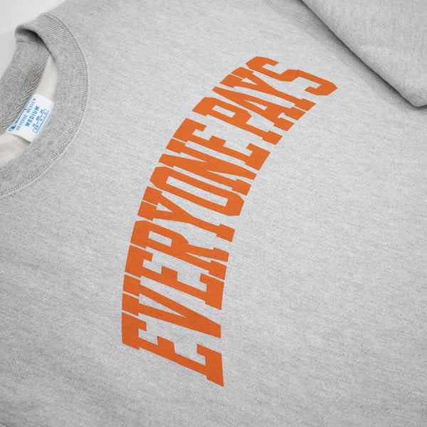 Everyone Pays Orange Logo Crewneck